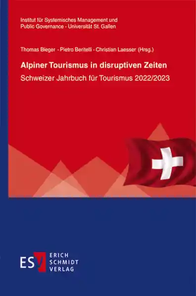 Cover: Alpiner Tourismus in disruptiven Zeiten