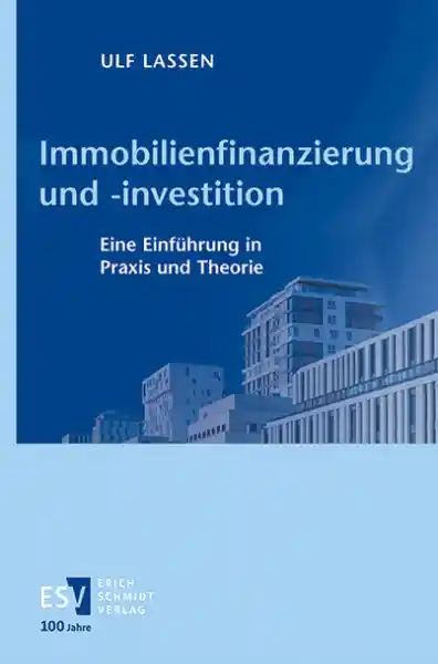 Cover: Immobilienfinanzierung und -investition