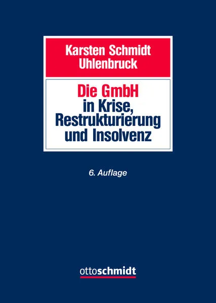 Cover: Die GmbH in Krise, Restrukturierung und Insolvenz