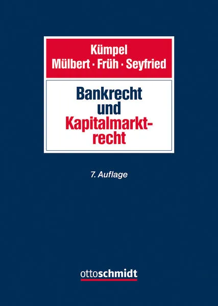 Bankrecht und Kapitalmarktrecht