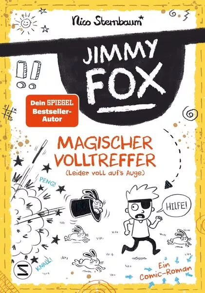 Cover: Jimmy Fox. Magischer Volltreffer (leider voll aufs Auge) - Ein Comic-Roman