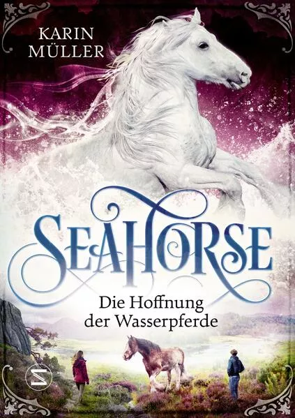 Cover: Seahorse - Die Hoffnung der Wasserpferde