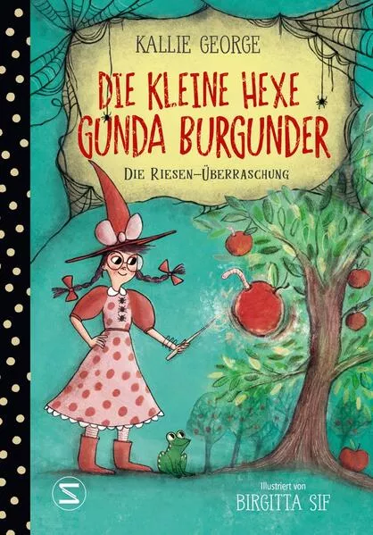 Cover: Die kleine Hexe Gunda Burgunder. Die Riesen-Überraschung