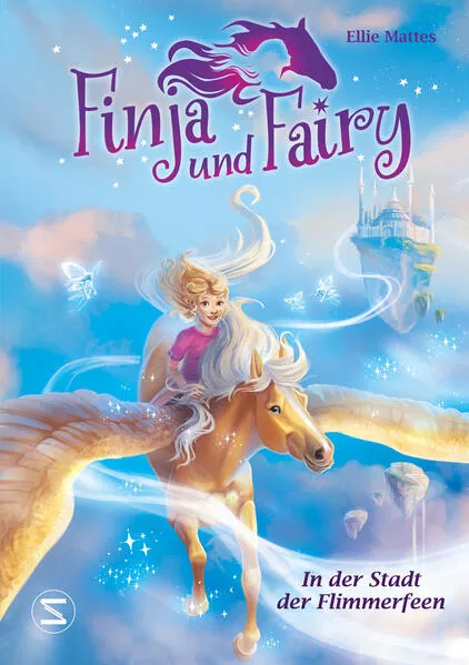 Finja und Fairy - In der Stadt der Flimmerfeen</a>