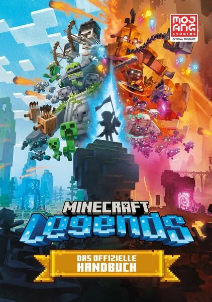 Cover: Minecraft Legends. Das offizielle Handbuch
