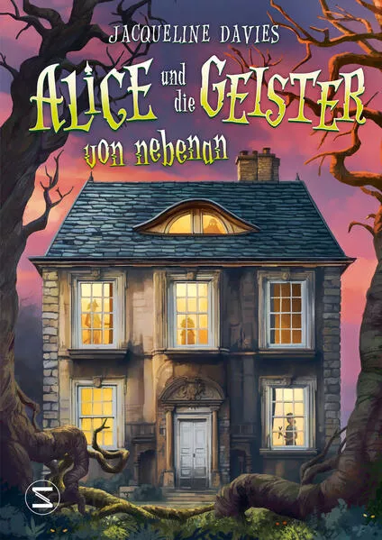 Cover: Alice und die Geister von nebenan