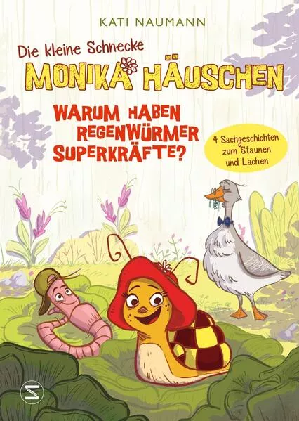 Cover: Die kleine Schnecke Monika Häuschen 1: Warum haben Regenwürmer Superkräfte?