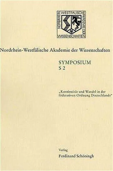 Kontinuität und Wandel in der föderativen Ordnung Deutschlands
