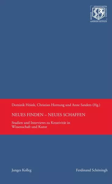 Neues finden – Neues schaffen