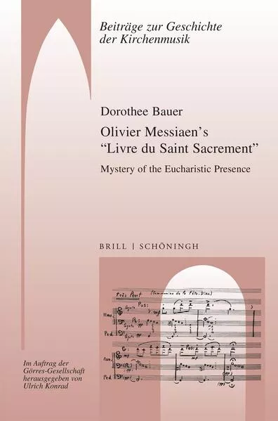 Olivier Messiaen’s “Livre du Saint Sacrement”