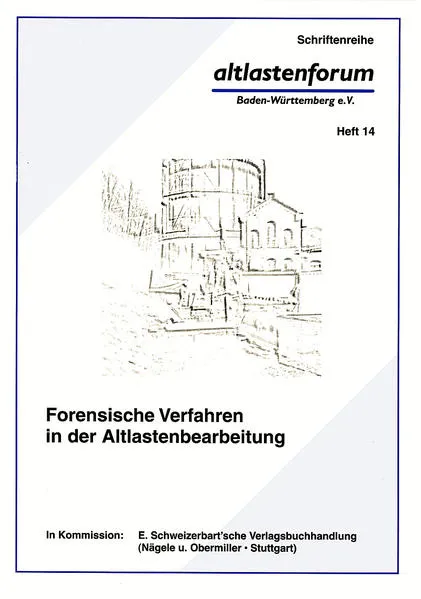 Cover: Forensische Verfahren in der Altlastenbearbeitung