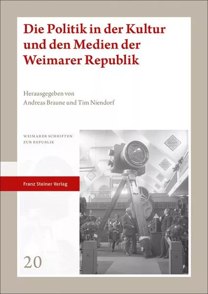 Die Politik in der Kultur und den Medien der Weimarer Republik</a>