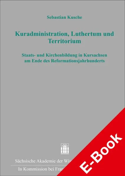 Kuradministration, Luthertum und Territorium