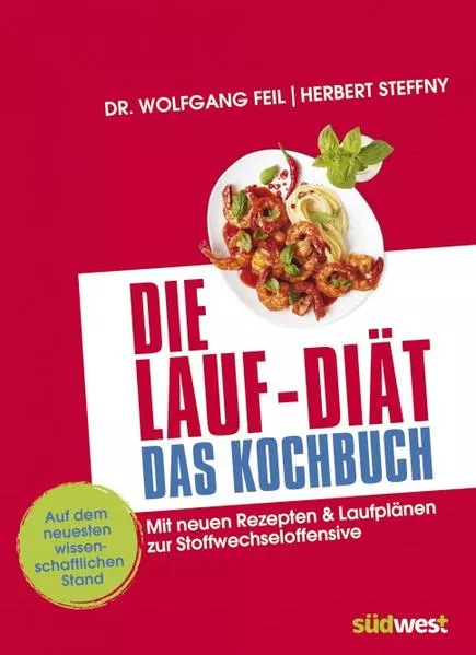 Cover: Die Lauf-Diät - Das Kochbuch