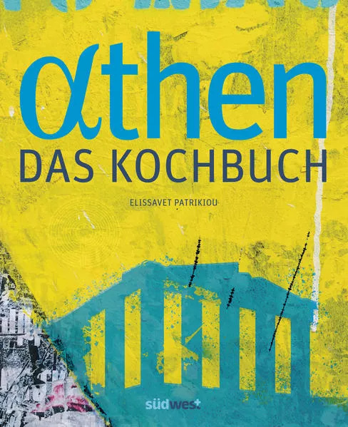 Cover: Athen - Das Kochbuch