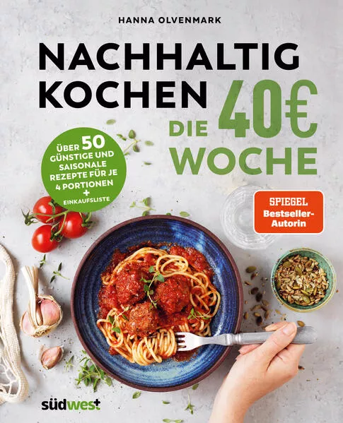 Cover: Nachhaltig Kochen: die 40€-Woche