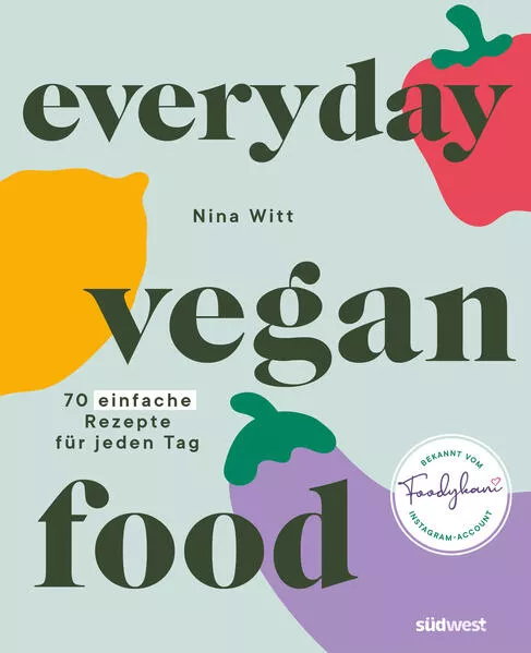 Cover: Everyday Vegan Food