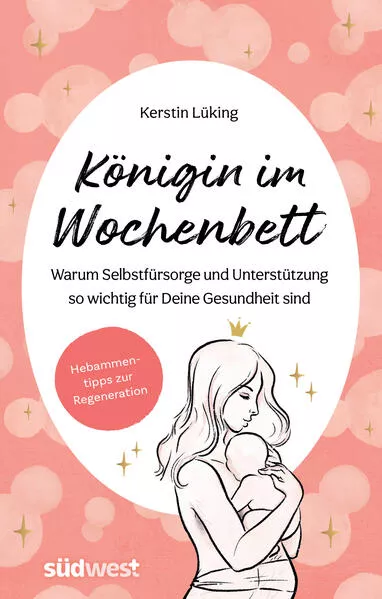 Cover: Königin im Wochenbett