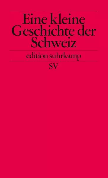 Cover: Kleine Geschichte der Schweiz