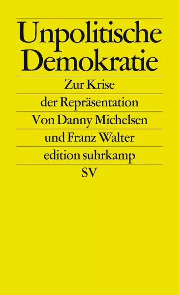 Cover: Unpolitische Demokratie