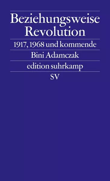 Beziehungsweise Revolution</a>