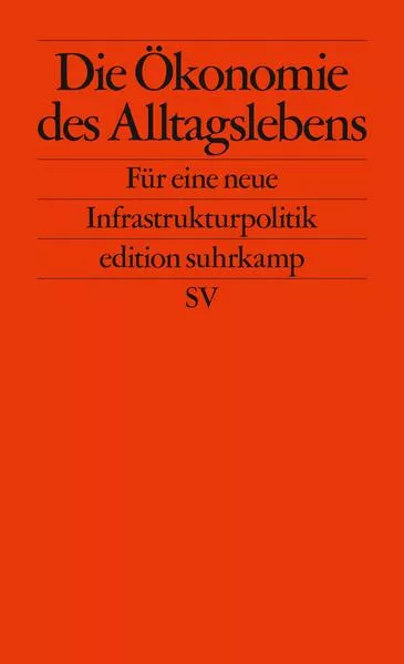 Cover: Die Ökonomie des Alltagslebens