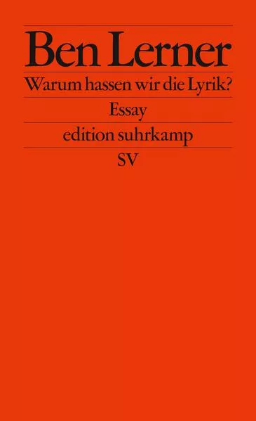 Cover: Warum hassen wir die Lyrik?