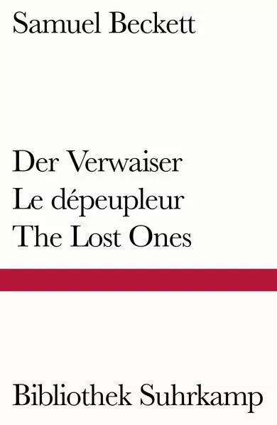 Cover: Der Verwaiser. Le dépeupleur. The Lost Ones