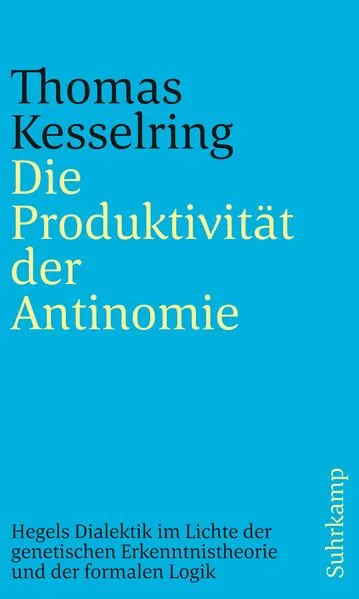 Cover: Die Produktivität der Antinomie