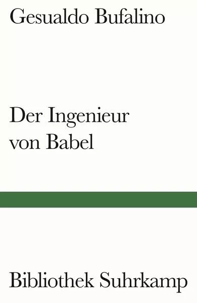 Cover: Der Ingenieur von Babel