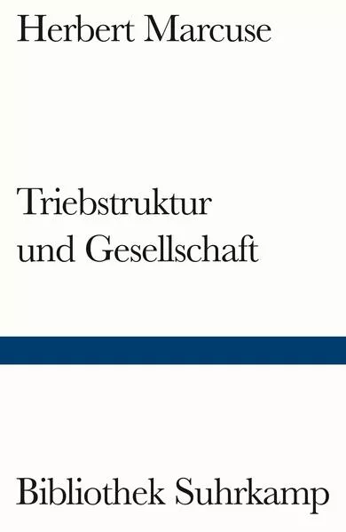 Cover: Triebstruktur und Gesellschaft