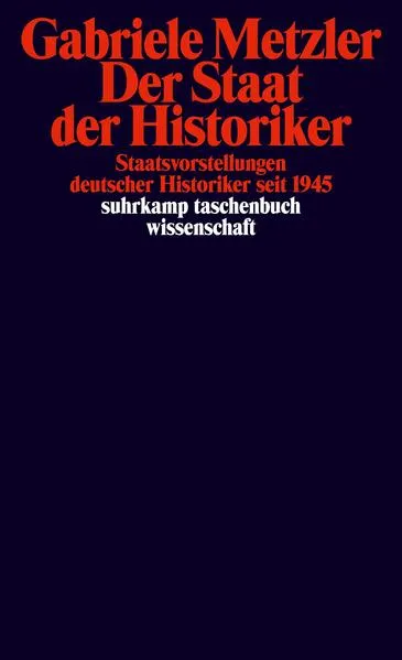 Cover: Der Staat der Historiker