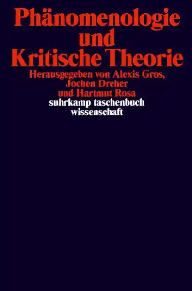 Cover: Phänomenologie und Kritische Theorie