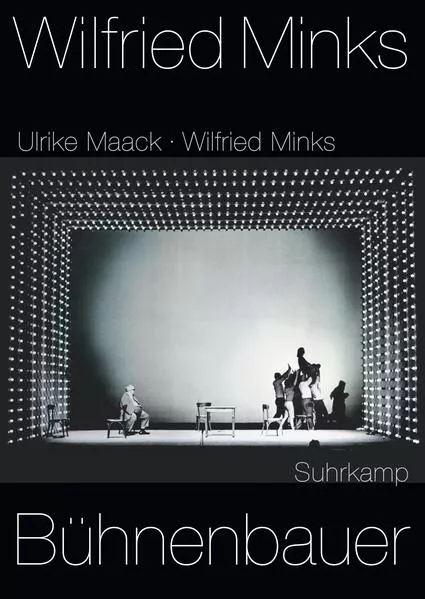 Cover: Wilfried Minks. Bühnenbauer