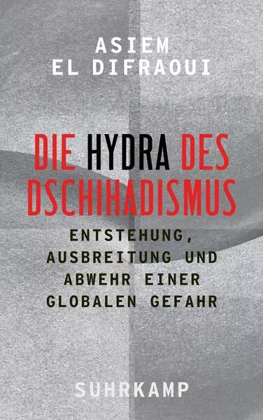 Cover: Die Hydra des Dschihadismus