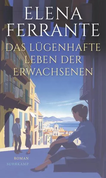 Cover: Das lügenhafte Leben der Erwachsenen