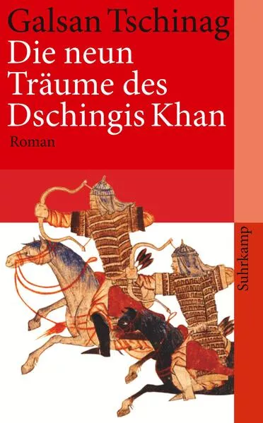 Cover: Die neun Träume des Dschingis Khan