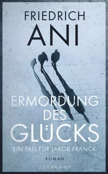 Ermordung des Glücks</a>