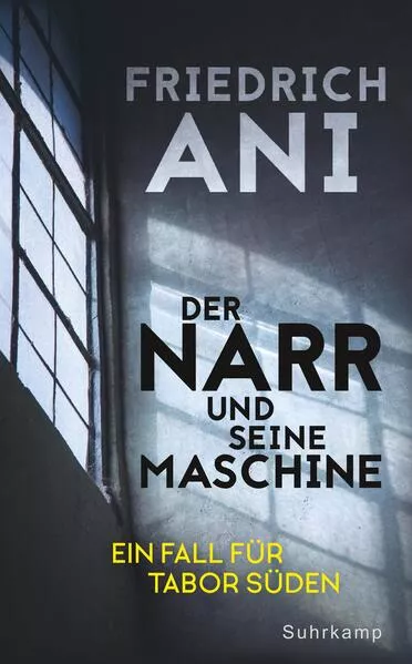 Cover: Der Narr und seine Maschine