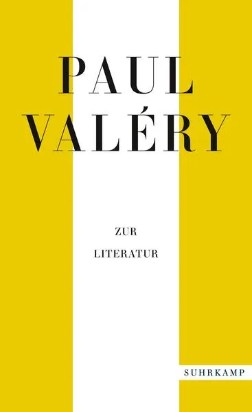 Paul Valéry: Zur Literatur</a>