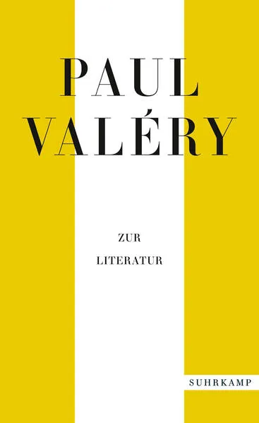 Paul Valéry: Zur Literatur</a>