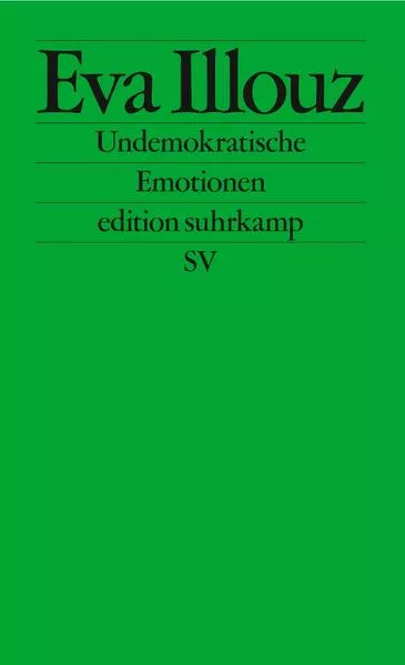 Cover: Undemokratische Emotionen