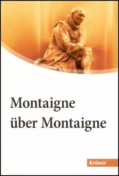 Cover: Montaigne über Montaigne
