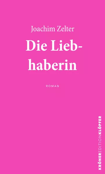 Cover: Die Liebhaberin