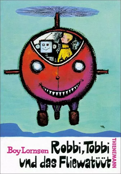Cover: Robbi, Tobbi und das Fliewatüüt