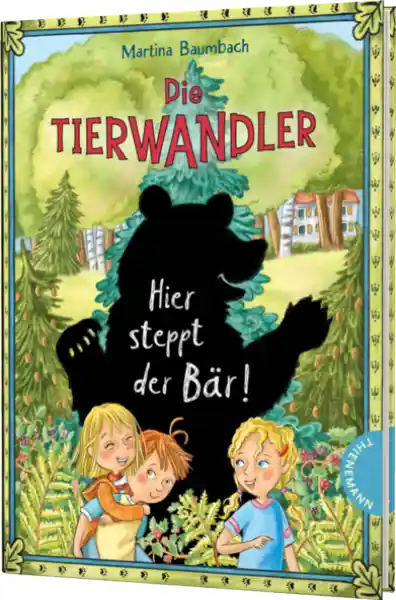 Cover: Die Tierwandler 7: Hier steppt der Bär!