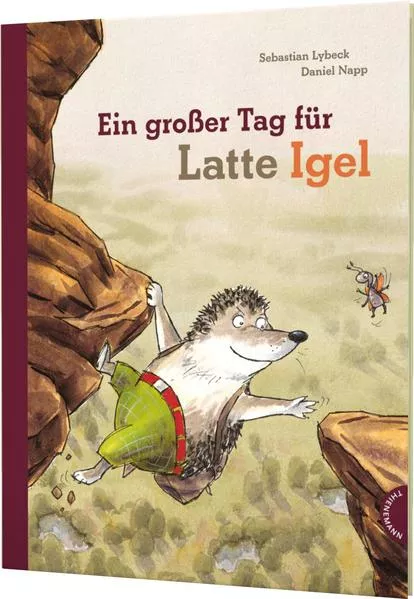 Cover: Latte Igel: Ein großer Tag für Latte Igel