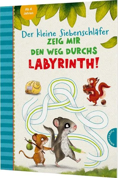 Der kleine Siebenschläfer: Zeig mir den Weg durchs Labyrinth!</a>