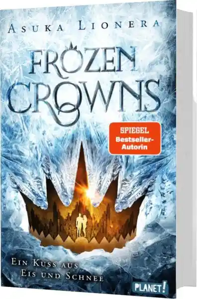 Cover: Frozen Crowns 1: Ein Kuss aus Eis und Schnee