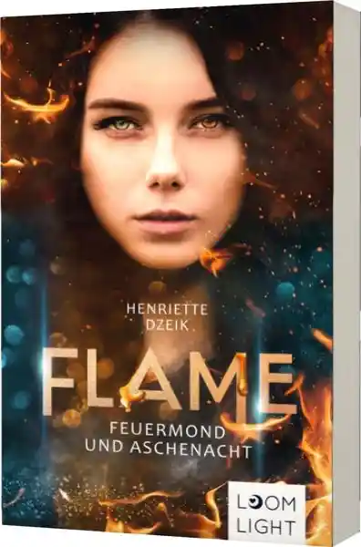 Cover: Flame 1: Feuermond und Aschenacht